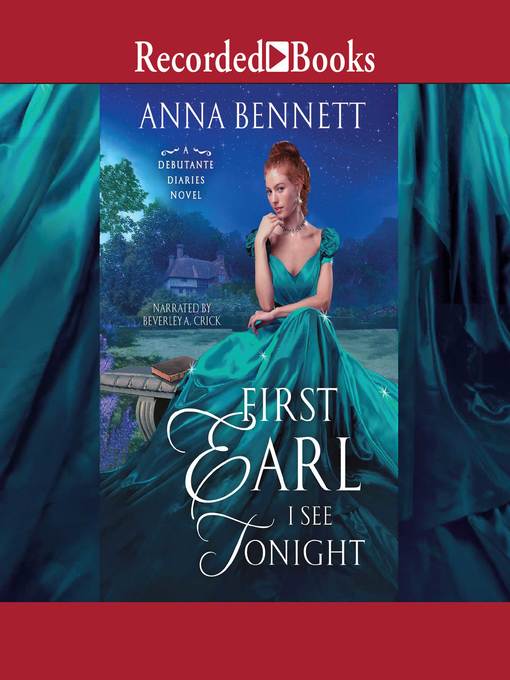 Title details for First Earl I See Tonight by Anna Bennett - Wait list
